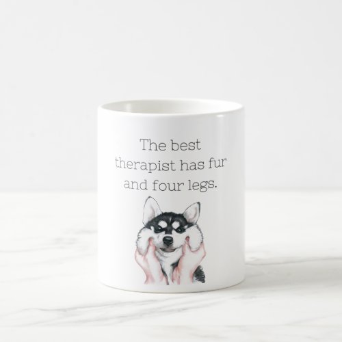The best therapist has fur and four legs mug