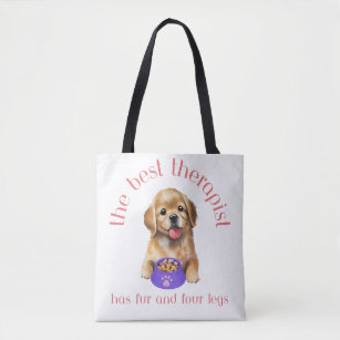 The Best Therapist Has Fur and Four Legs, Tote