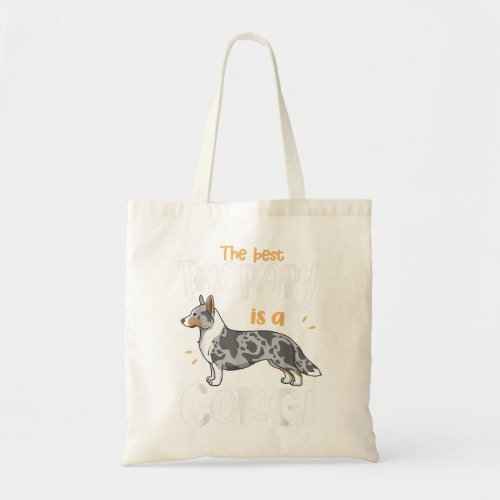 The Best Therapy Cardigan Welsh Corgi Dog Mom Dad  Tote Bag