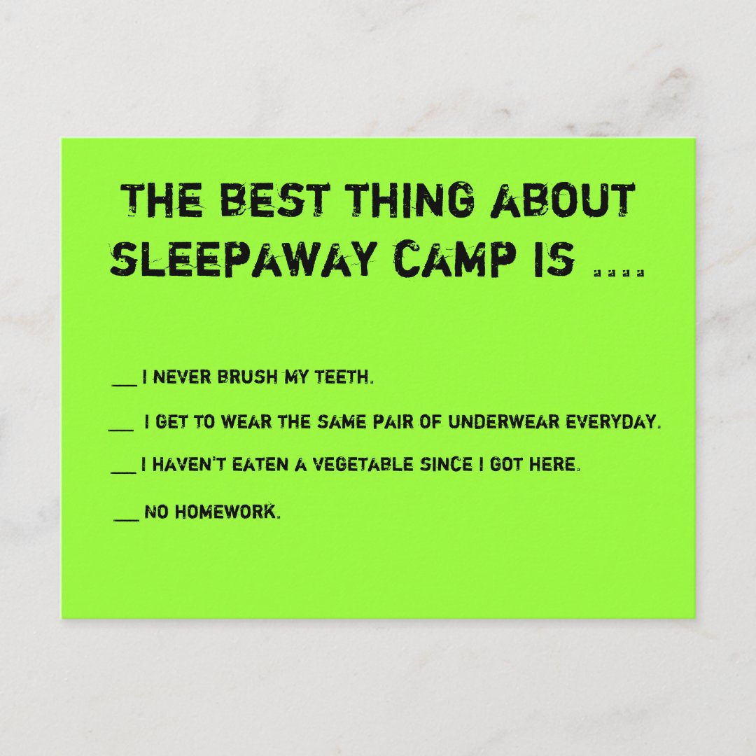 The Best Thing About Sleepaway Camp Is Postcard Zazzle