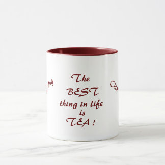 The BESt thing in life is TEA! Personalized Mug