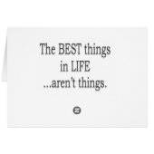 The Best Things in Life Aren't Things Cards (Back Horizontal)