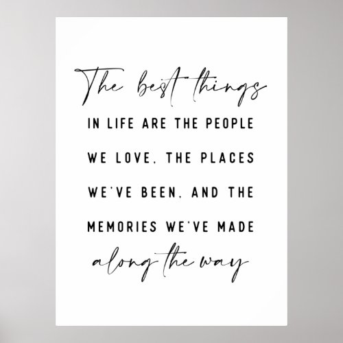 The Best Things In Life Beautiful Quote Print