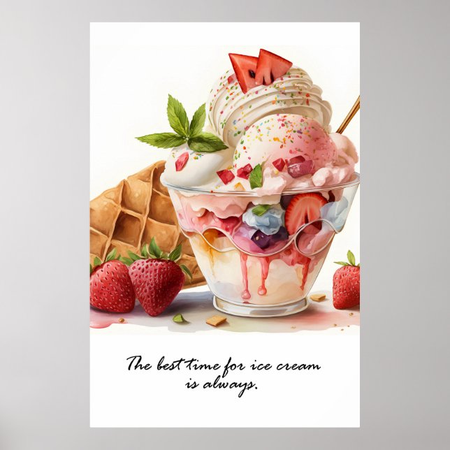 The best time for ice cream poster (Front)