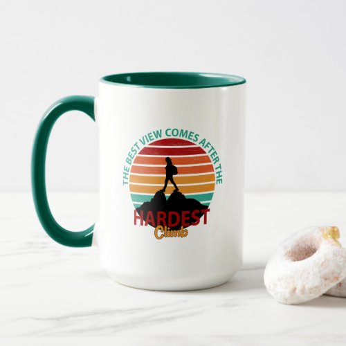 The Best View Comes After The Hardest Climb Combo Mug