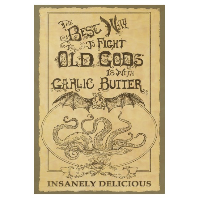 The Best Way to Fight the Old Gods Wood Poster (Front)