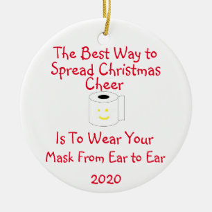 The Best Way to Spread Christmas Cheer Ceramic Ornament