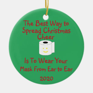 The Best Way to Spread Christmas Cheer Ceramic Ornament