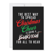 The Best Way To Spread Christmas Cheer Funny Xmas