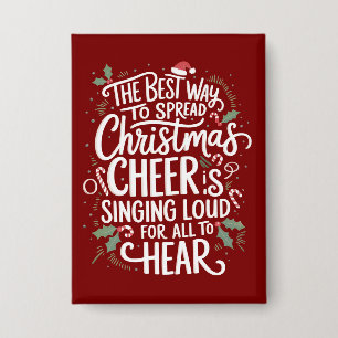 The Best Way To Spread Christmas Cheer Holiday  Button