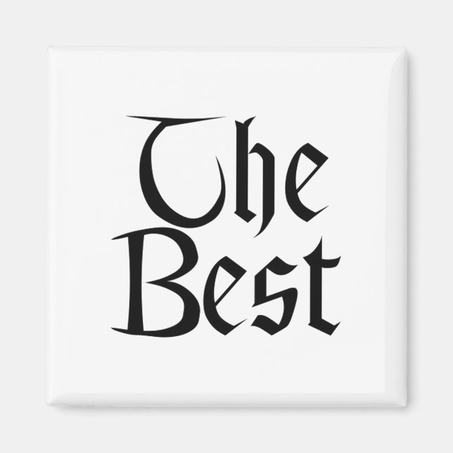 The Best white square magnet (Front)