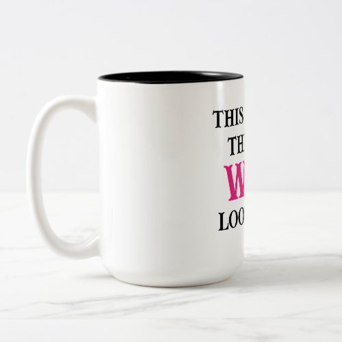 The Best wife Two_Tone Coffee Mug