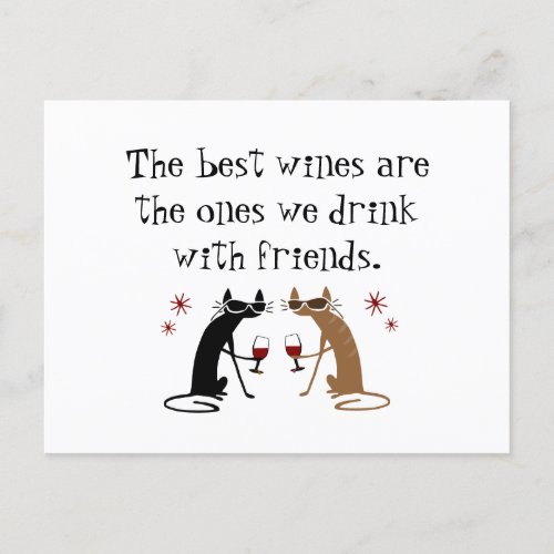 The Best Wines We Drink With Friends Postcard
