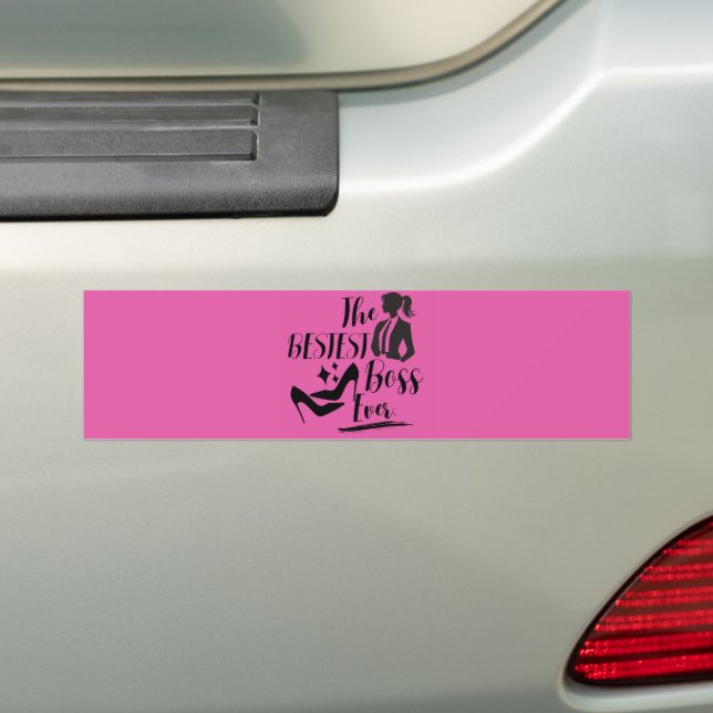 The Bestest Lady Boss  Bumper Sticker (On Car)