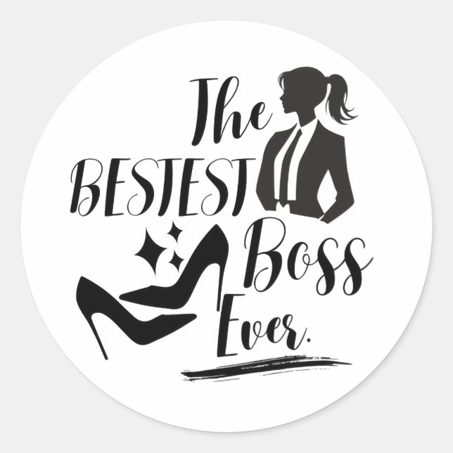 The Bestest Lady Boss  Classic Round Sticker (Front)