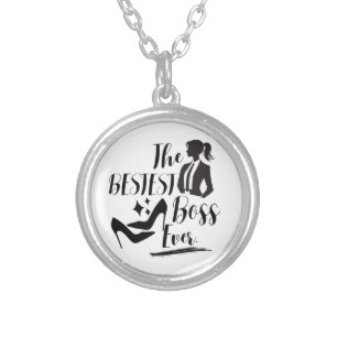 The Bestest Lady Boss Silver Plated Necklace