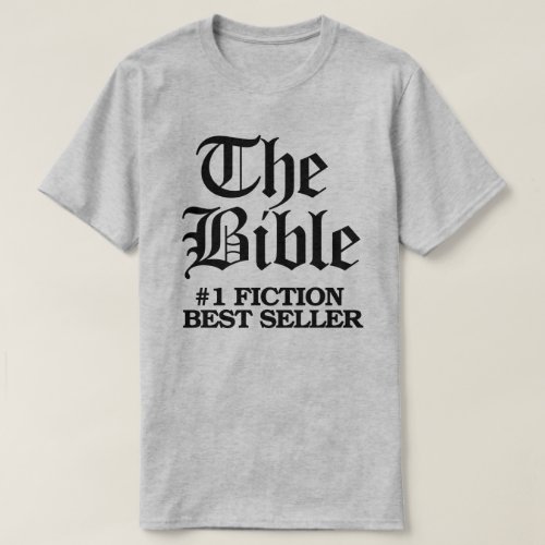 The Bible 1 Fiction Best Seller T_Shirt