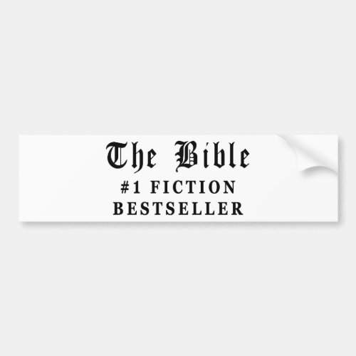 The Bible Fiction Bestseller Bumper Sticker