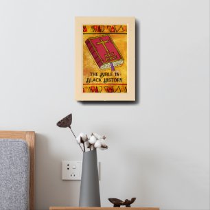 The Bible is Black History Framed Art