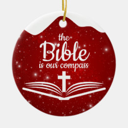 The Bible is our Compass Bible Verse Festive ⛪️🎄 Ceramic Ornament