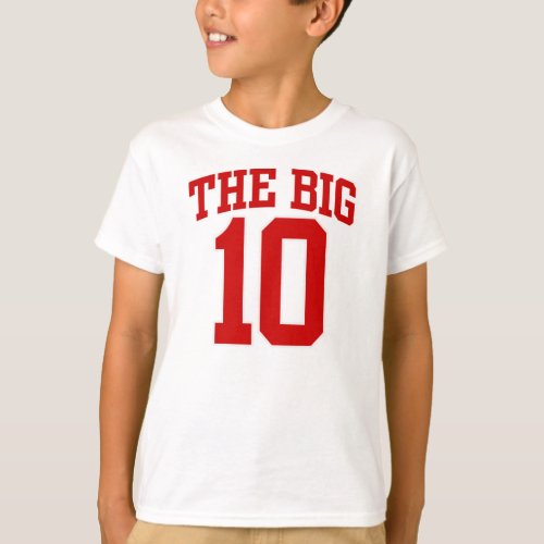 The BIG 10th BIRTHDAY T_Shirt