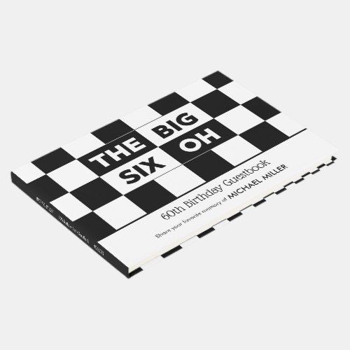 The Big 6 Oh Black White Checkered 60th Birthday Guest Book