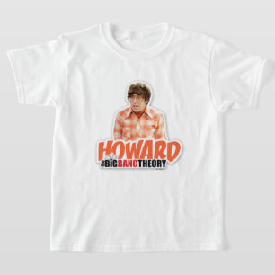 The Big Bang Theory Howard T-Shirt
