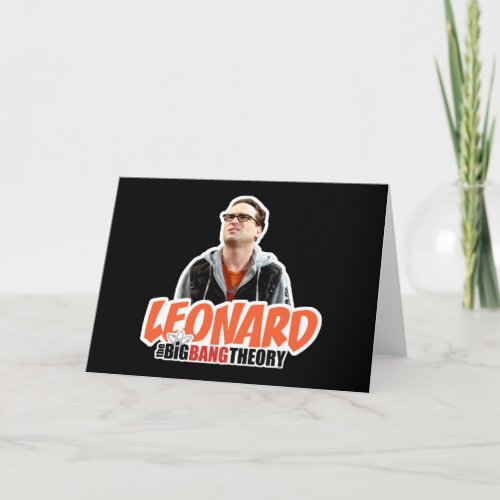 The Big Bang Theory  Leonard Card