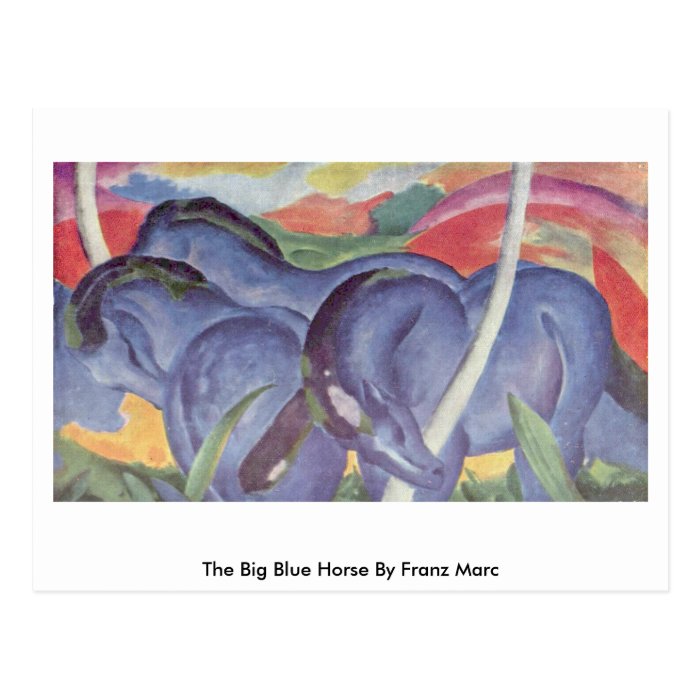 The Big Blue Horse By Franz Marc Post Cards