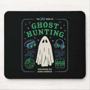 The Big Book Of Ghost Hunting Funny Halloween  Mouse Pad