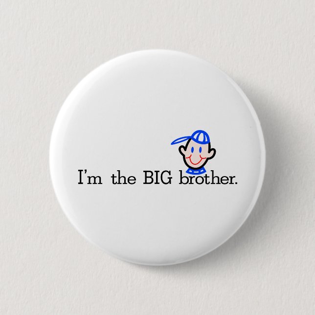 The Big Brother Button (Front)