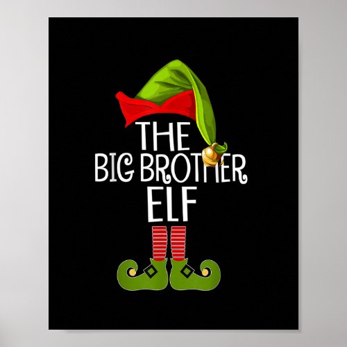 The Big Brother Elf Family Matching Group Funny Ch Poster