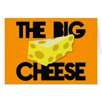 The BIG CHEESE! Cards