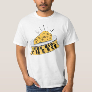  The big cheese T-Shirt