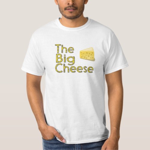 The Big Cheese T_Shirt