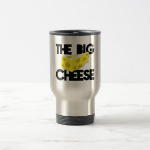 The BIG CHEESE! Travel Mug