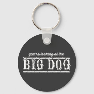 The Big Dog Keychain