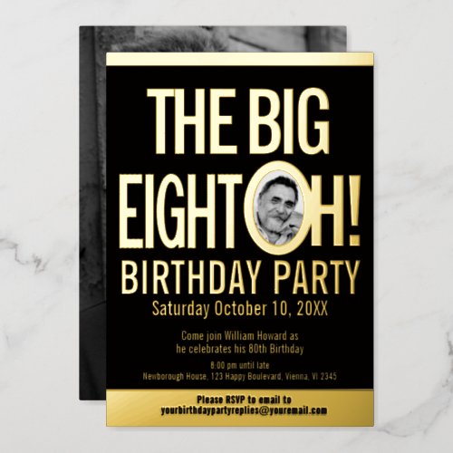 The Big Eight 0h 80th Birthday graphic photo Foil Invitation