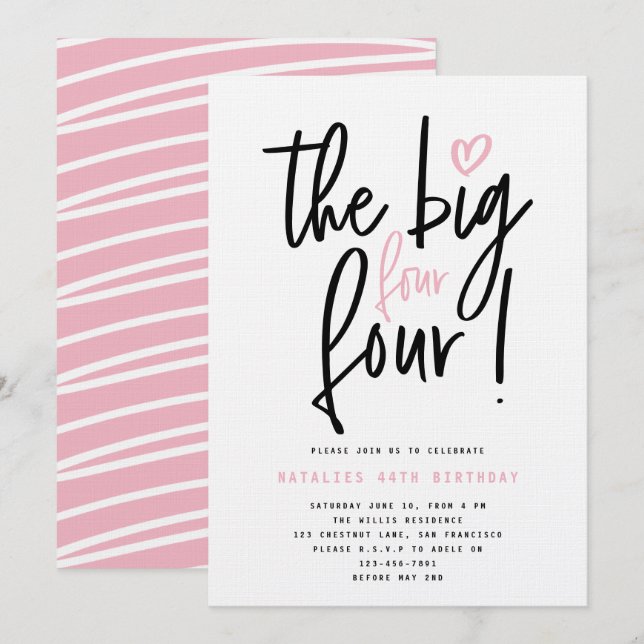 The big four 4! 44h birthday party (Front/Back)