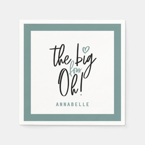The big four oh 40th birthday party favor decor napkins
