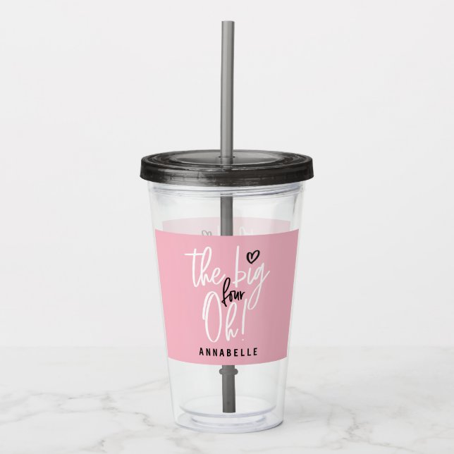 The big four oh! 40th birthday party favor gift acrylic tumbler (Front)