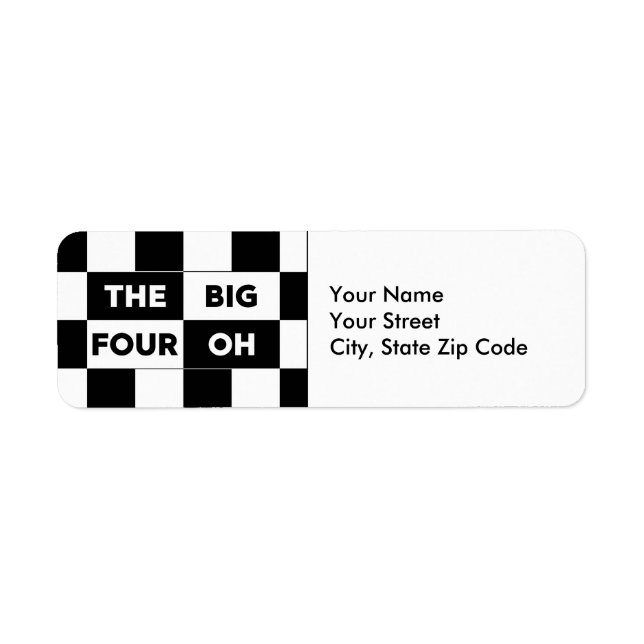 The Big Four Oh Black White Checkerboard Labels (Front)