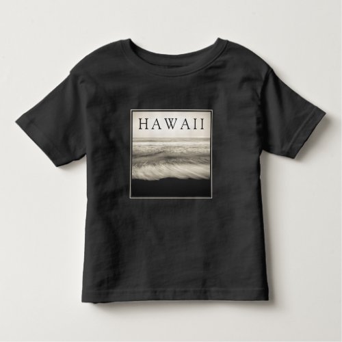 The Big Island Beach Hawaii Toddler T_shirt