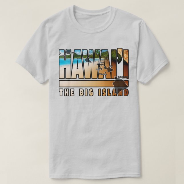 The Big Island Of Hawaii T-Shirt (Design Front)