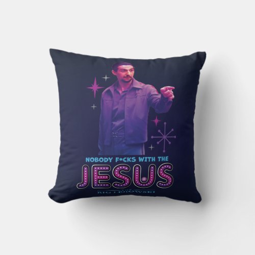 The Big Lebowski Nobody Fcks With The Jesus Throw Pillow