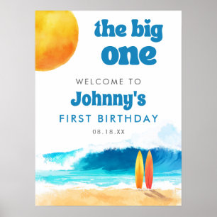 The Big One 1st Birthday Surf Beach Welcome Sign