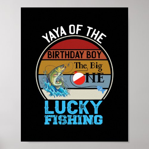 The Big One Birthday Theme Fishing Yaya Of The Poster