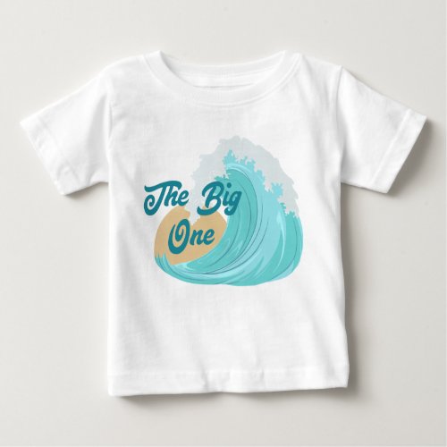 The Big One First Birthday Wave T_Shirt