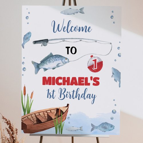 The Big One Fisherman Birthday Welcome Sign
