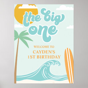 The Big One Surf Beach 1st Birthday Welcome Poster